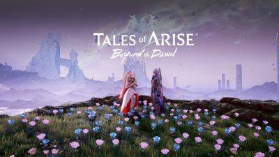 Tales of Arise expansion ‘Beyond the Dawn’ – ‘Quests Introduction’ trailer - gematsu.com