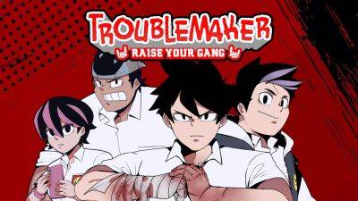 Troublemaker: Raise Your Gang now available for Xbox Series, Xbox One - gematsu.com