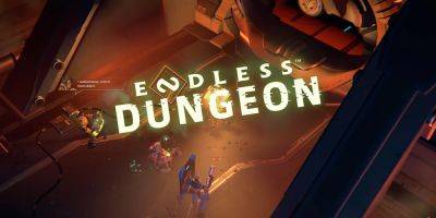 "Things Often Go From Routine Rut To Restart In The Blink Of An Eye" - Endless Dungeon Review - screenrant.com - county Early
