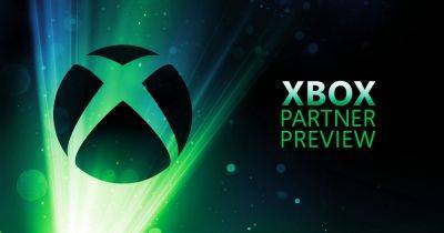 Xbox Partner Preview Will Showcase Third-Party Trailers and Gameplay Footage on Wednesday - comingsoon.net - Britain - Usa
