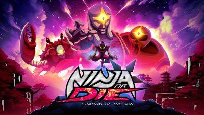 Ninja or Die: Shadow of the Sun for Switch launches November 1 - gematsu.com - Launches
