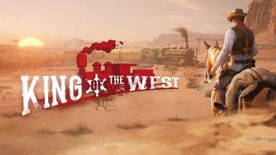 King of the West is a Genre-Straddling Mobile Strategy Game Featuring Gunmen and Desperados - droidgamers.com - Usa - Hong Kong - Mexico - county King