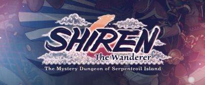Entirely New Shiren the Wanderer Title Coming to Nintendo Switch Early Next Year - Hardcore Gamer - hardcoregamer.com - Britain - Japan