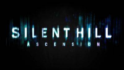 Silent Hill: Ascension Premiere Date Trailer Reveals More Details - gameranx.com - Reveals