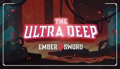 Ember Sword's Next Playtest Takes Us Into The Ultra Deep Dungeon Later This Month - mmorpg.com