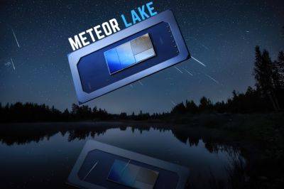 Initial Intel Meteor Lake Laptops To Feature Core Ultra 7 & 5 SKUs, High-End Core Ultra 9 Chips Reportedly Launching in 2024 - wccftech.com