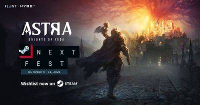 Gritty Action RPG, ASTRA: Knights of Veda, To Be Featured During Steam Next Fest (October 9th-16th) - ign.com - Britain - North Korea - Japan