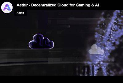 Aethir wants the decentralized cloud to speed up gaming and AI - venturebeat.com - Singapore
