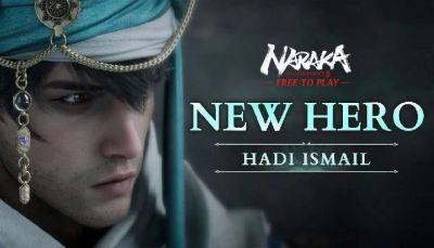 Naraka: Bladepoint Showcases New Hero, Hadi Ismail, the Visionary, Who Arrives Next Week to Cap Season 10 - mmorpg.com - Poland