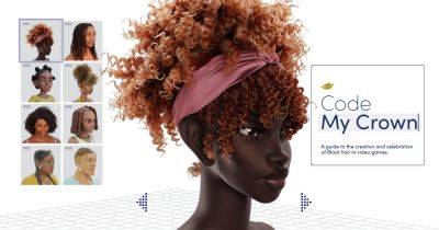 Dove and Open Source Afro Hair Library launch Code My Crown - gamesindustry.biz