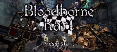 Bloodborne Kart - A Fan Made Bloodborne Racing Game Drops Next Year - mmorpg.com