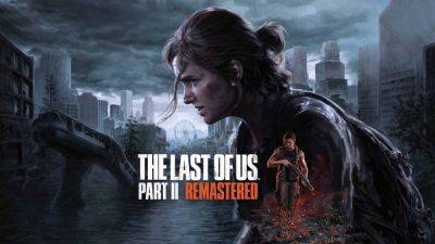 The Last of Us 2 Remastered is real, coming in January, and will include content cut from the original game - gamesradar.com