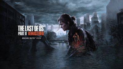 The Last of Us Part II Remastered coming to PS5 on January 19, 2024 - blog.playstation.com
