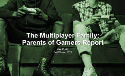 Gamer parents are most concerned with multiplayer games, UGC - venturebeat.com