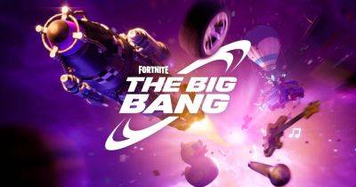 Fortnite dates The Big Bang live event, as leaks suggest a huge music star will appear - eurogamer.net - Britain
