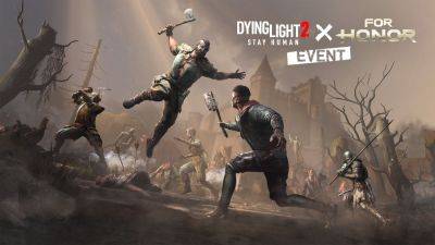 Dying Light 2 Stay Human Kicks Off For Honor Event Featuring New Enemies and Rewards - gamingbolt.com