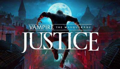 Vampire: The Masquerade - Justice VR Review - mmorpg.com - Poland