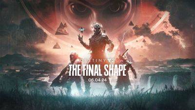 Destiny 2: The Final Shape Delayed To June - gameinformer.com