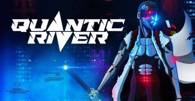 2.5D cyberpunk action game Quantic River announced for PC - gematsu.com