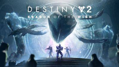 Destiny 2: Season of the Wish is Live, Launch Trailer Released - gamingbolt.com - city Dreaming