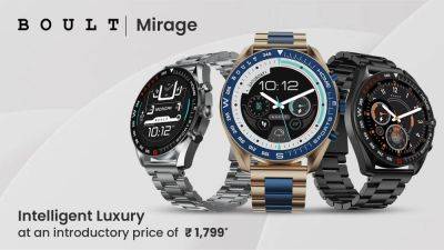 BOULT launches Mirage smartwatch, a feature-packed, affordable wearable - tech.hindustantimes.com - India - Launches