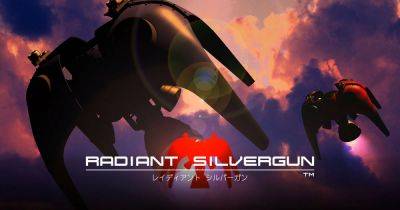 Radiant Silvergun now out on Steam for first time - eurogamer.net - Japan - city Tokyo