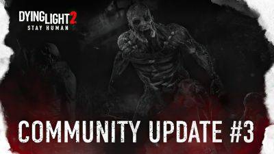 Dying Light 2’s Third Community Update Adds Weapon Repair, Mods Dismantling and Lots More - wccftech.com