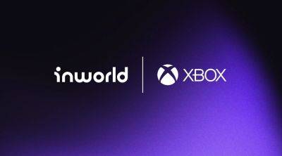 Xbox partners with Inworld ‘to build AI game dialogue and narrative tools at scale’ - videogameschronicle.com - Usa