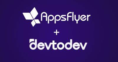 AppsFlyer acquires Devtodev - gamesindustry.biz