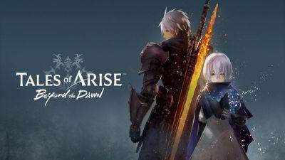Tales of Arise: Beyond the Dawn is Available Now - gamingbolt.com