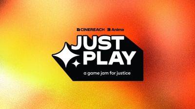 Cinereach and Anima Interactive reveal Just Play: A Game Jam for Justice $10K competition - venturebeat.com
