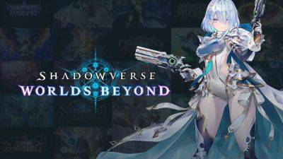Shadowverse: Worlds Beyond announced for PC, iOS, and Android - gematsu.com - Britain - Japan