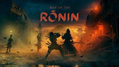 Rise of the Ronin pre-orders now available - gematsu.com - Japan
