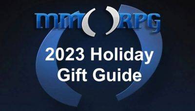 The MMORPG.com Holiday Gift Guide - 2023 Edition - mmorpg.com