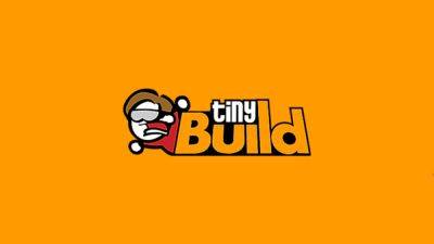Tinybuild is cutting jobs after an "incredibly challenging year" - gamedeveloper.com - Ukraine - After