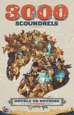 3000 Scoundrels: Double or Nothing Expansion Review - boardgamequest.com