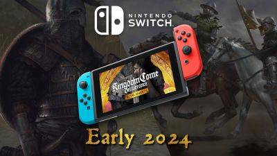 Kingdom Come: Deliverance Royal Edition for Switch launches in early 2024 - gematsu.com - Launches