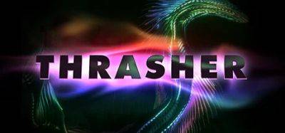 Thrasher, a new game from the team behind Thumper, appears on Steam - videogameschronicle.com