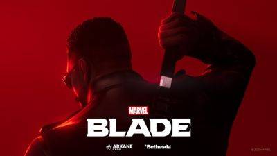Bethesda Softworks and Arkane Lyon announce Marvel’s Blade - gematsu.com - Announce