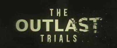 The Outlast Trials Receives Release Date - Hardcore Gamer - hardcoregamer.com - county Early