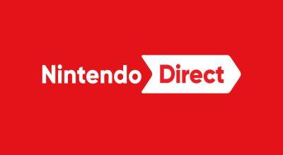 Industry Insider Claims Nintendo Direct Will Happen This September - gameranx.com