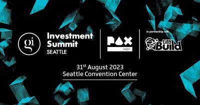 London Venture Partners, Square Enix, TinyBuild, Valve and more join GI Investment Summit at PAX - gamesindustry.biz - city London - city Seattle