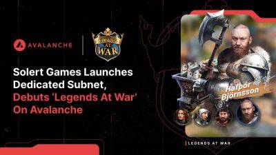 Solert Games will launch Legends at War on Avalanche blockchain - venturebeat.com