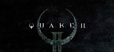 Quake II Enhanced All But Confirmed For Tomorrow - gameranx.com