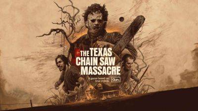 Texas Chain Saw Massacre Won't Shut Down Like Friday The 13th, Dev Insists - gamespot.com - state Texas