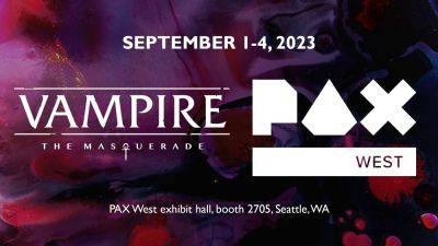 Vampire: The Masquerade – Bloodlines 2 Re-Reveal Seems to Be Taking Place at PAX West - wccftech.com - city Seattle