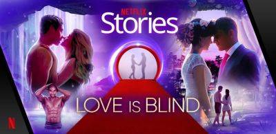 Netflix announces interactive story game for ‘Love is Blind’ fans - techcrunch.com - Canada - Announces