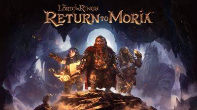 The Lord of the Rings: Return to Moria launches October 24 for PS5 and PC, in early 2024 for Xbox Series - gematsu.com - Launches