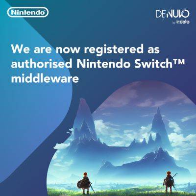 Denuvo Is On Nintendo Switch, Promising To Block Emulation Of Any Switch Games - gameranx.com - Eu