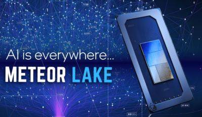 Intel To Utilize AI To Make Next-Gen Meteor Lake CPUs More Power Efficient & Faster - wccftech.com